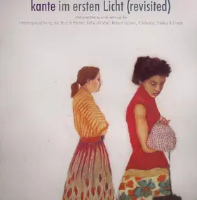 Kante - Im ersten Licht (Revisited)