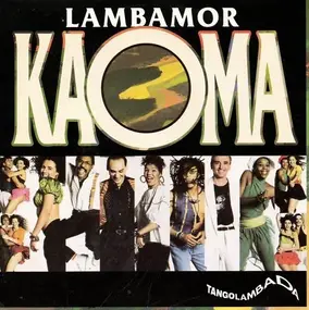 Kaoma - Lambamor / Melodie D´Amour