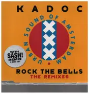 Kadoc - Rock the Bells: Sash Remix