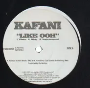 Kafani - Like Ooh