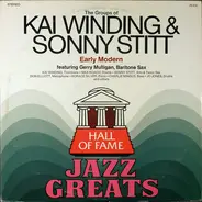 Kai Winding & Sonny Stitt Featuring Gerry Mulligan - The Groups Of Kai Winding And Sonny Stitt - Early Modern