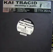 Kai Tracid - Destiny's Path (Remix)