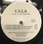 Kaila - Candy Coated Sugar Sex