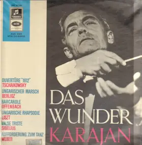 Herbert von Karajan - Das Wunder Karajan,, Tschaikowsky, Berlioz, Offenbach, Liszt, Sibelius
