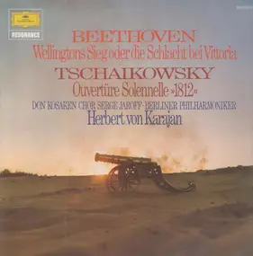Herbert von Karajan - Beethoven-Wellingtons Sieg, Tschaikowsky-Ouvertüre Solennelle 1812