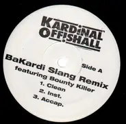 Kardinal Offishall - BaKardi Slang Remix / Run Away