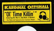 Kardinal Offishall - Ol' Time Killin'