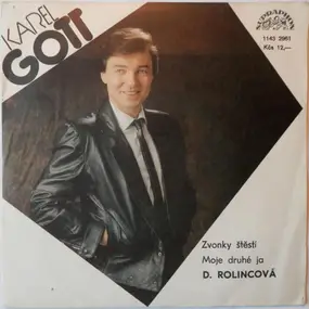 Karel Gott - Zvonky Štěstí / Moje Druhé Ja