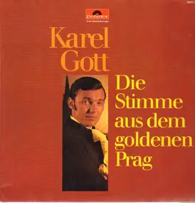 Karel Gott - Die Stimme aus dem goldenen Prag