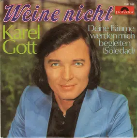 Karel Gott - Weine Nicht