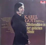 Karel Gott - Weihnachten In Der Goldenen Stadt