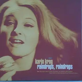 Karin Krog - Raindrops, Raindrops