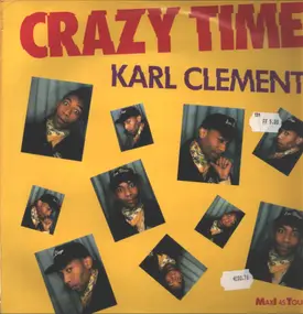 Karl Clément - Crazy Time