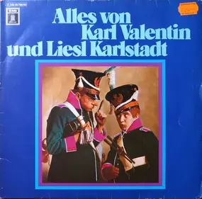 Karl Valentin und Liesl Karlstadt - Alles Von Karl Valentin Und Liesl Karlstadt