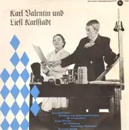 Karl Valentin & Liesl Karlstadt - Karl Valentin und Liesl Karlstadt