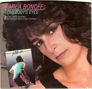 Karla Bonoff - Somebody's Eyes / Just Walk Away
