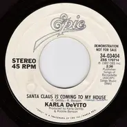 Karla DeVito - Santa Claus Is Coming To My House