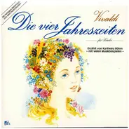 Karlheinz Böhm , Antonio Vivaldi - Die Vier Jahreszeiten Für Kinder