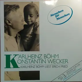 Karlheinz Böhm - Karlheinz Böhm Liest Erich Fried begleitet von Konstantin Wecker