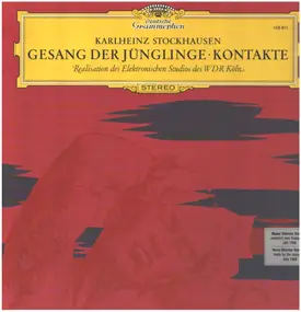 Karlheinz Stockhausen - Gesang Der Jünglinge / Kontakte