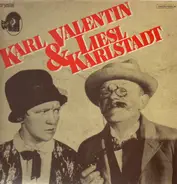 Karl Valentin & Liesl Karlstadt - Die Alte Welle