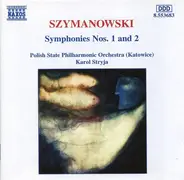 Karol Szymanowski - Polish State Philharmonic Orchestra (Katowice) , Karol Stryja - Symphonies Nos. 1 And 2
