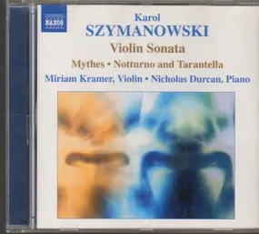 Karol Szymanowski - Music for Violin and Piano