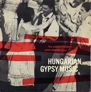 Karoly Szenassy Gypsy String Band - Hungarian Gypsy Music