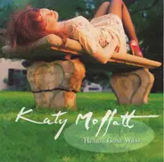 Katy Moffatt - Hearts Gone Wild