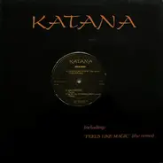Katana - It Feels Like Magic (The Remix)