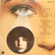 Kate Bush - The Man With The Child In His Eyes