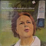 Kate Smith - The Kate Smith Anniversary Album
