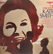 Kate Smith - The Fabulous Kate Smith
