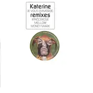 Katerine - Je Vous Emmerde (Remixes)