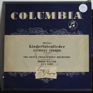 Kathleen Ferrier , Bruno Walter , Gustav Mahler - Kindertotenlieder