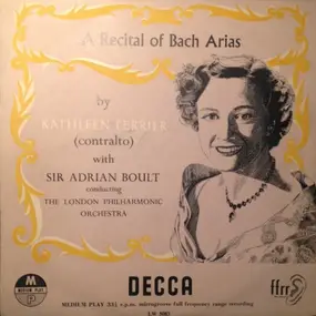 Kathleen Ferrier - A Recital Of Bach Arias