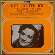Kathleen Ferrier - Volksliedjes Uit Engeland, Schotland En Ierland