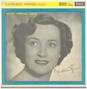 Kathleen Ferrier - Kathleen Ferrier - Recital