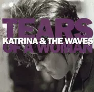 Katrina And The Waves - Tears Of A Woman