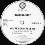 Katrina Ruiz - You're Gonna Miss Me