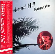 Katsuo Ohno - Windward Hill