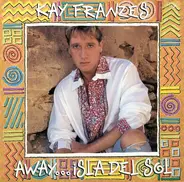 Kay Franzes - Away ... Isla Del Sol