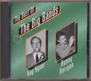Kay Kyser And His Orchestra , Bunny Berigan & His Orchestra - The Best Of The Big Bands