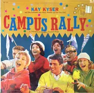 Kay Kyser And His Orchestra With Harry Babbitt And Glee Club - Campus Rally