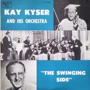 Kay Kyser And His Orchestra - The Swinging Side