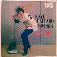 Kaye Ballard - Kaye Ballard Swings!