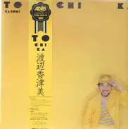 Kazumi Watanabe - To Chi Ka