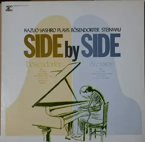 Kazuo Yashiro - Side By Side. Kazuo Yashiro Plays Bösendorfer & Steinway