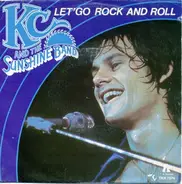 KC & The Sunshine Band - Let's Go Rock And Roll