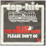 K.C. and The Sunshine Band - Please Don't Go / I Betcha Didn't Know That